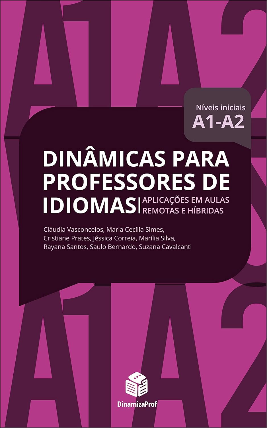 capítulo por capítulo baixar Dinâmicas para Professores de Idiomas A1/A2: Aplicações em aulas remotas e híbridas