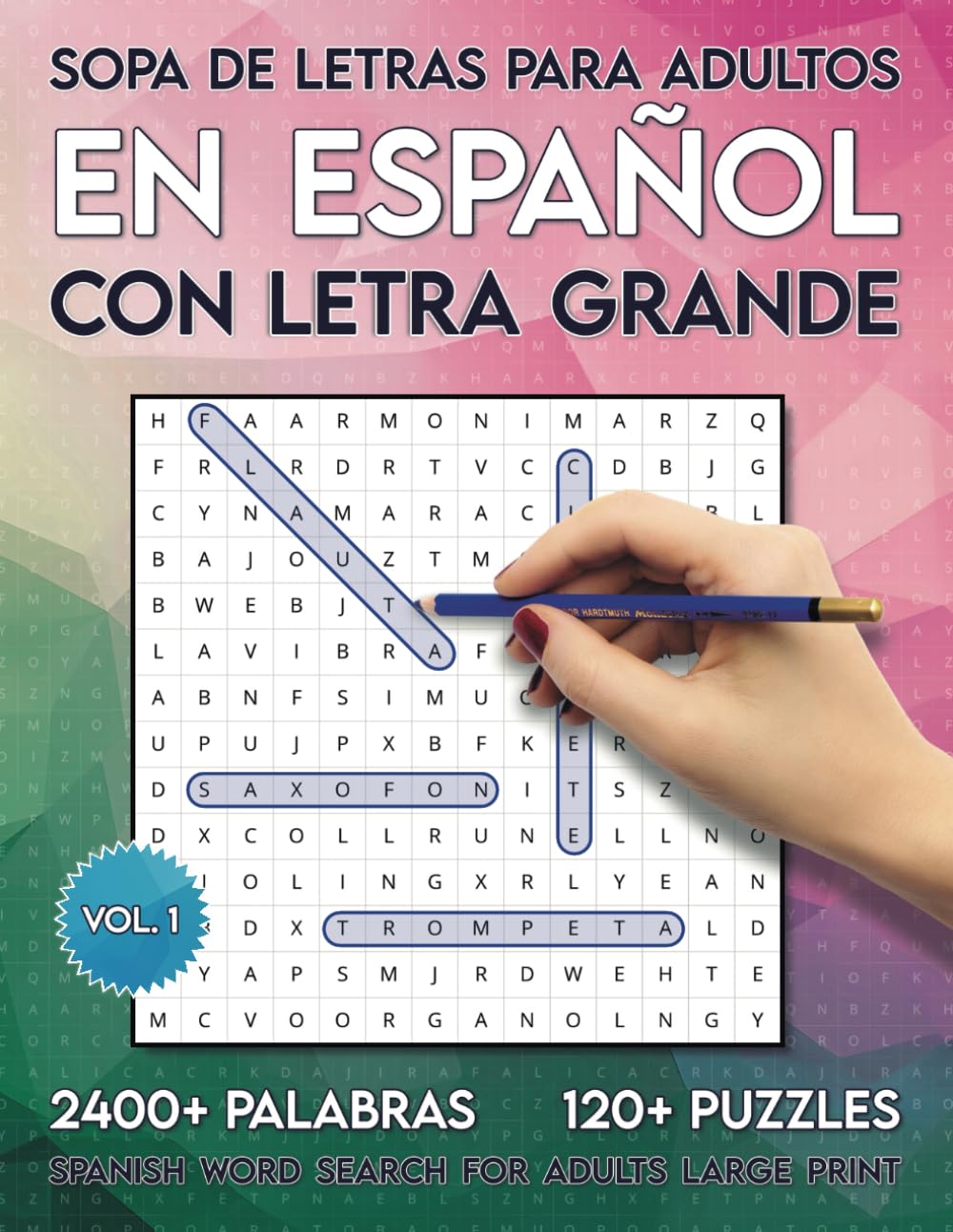 Sopa de Letras Para Adultos en Español con Letra Grande: 2400+ Palabras y 120+ Puzles - Spanish Word Search For Adults Large Print (Sopas de Letras... Español con Letra Grande) (Spanish Edition) baixar livro de graça