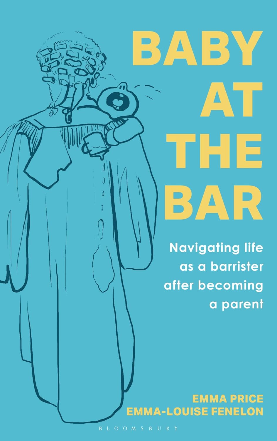 ler totalmente Baby at the Bar: Navigating life as a barrister after becoming a parent (English Edition)