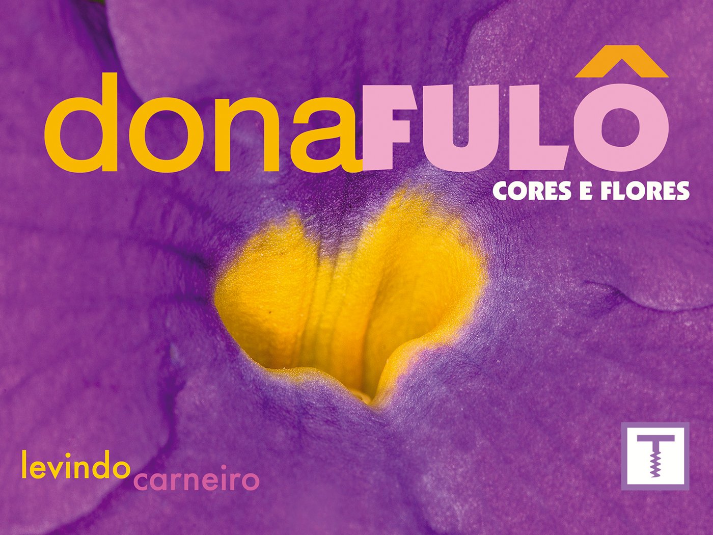 ler totalmente Dona Fulô - Flores e Cores