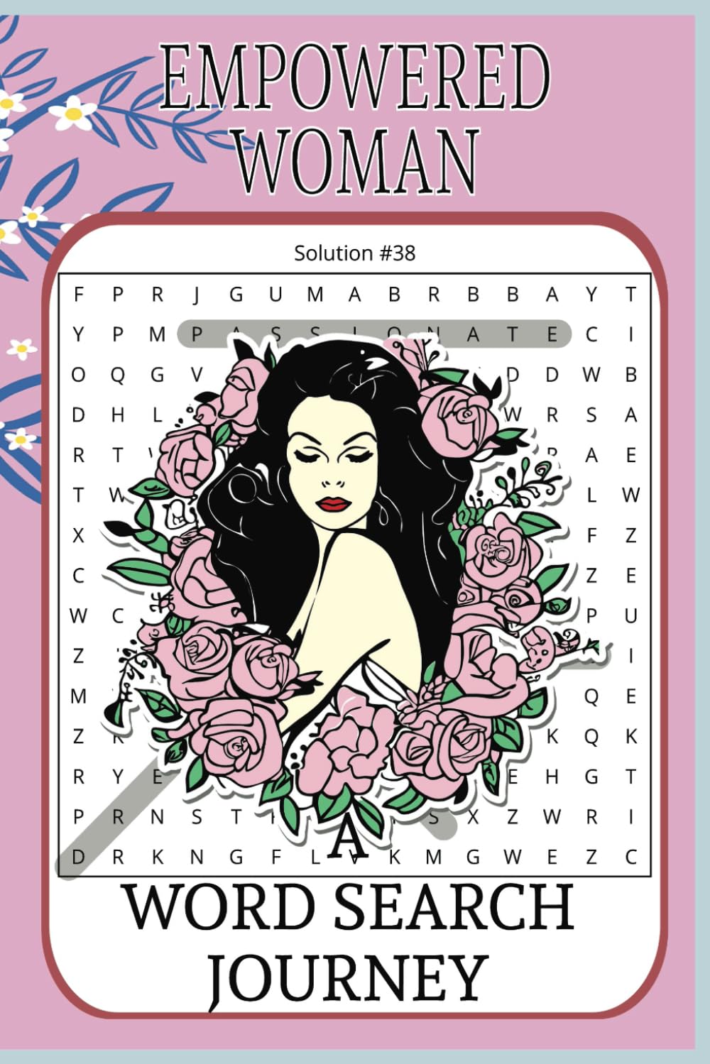 ler totalmente Empowered Woman Word Search Book: Word Searches with Easy-to-Read Print: Women’s Empowerment, Womanhood, and Celebrating Women | 50+ Fun and... Women, Girls, and Seniors | 6x9, 110 Pages