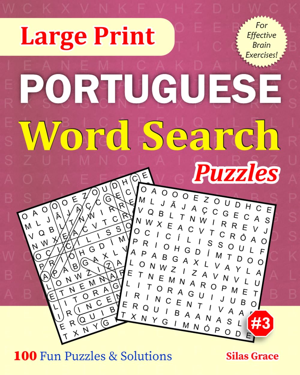 ler totalmente Large Print PORTUGUESE Word Search Puzzles: #3: 100 Fun Puzzles with Solutions to keep you entertained (Portuguese Edition)