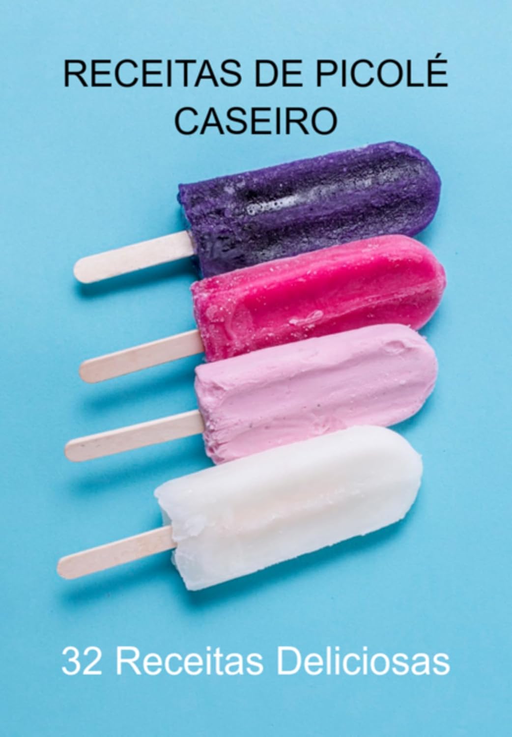 capítulo por capítulo baixar Receitas De Picolé Caseiro