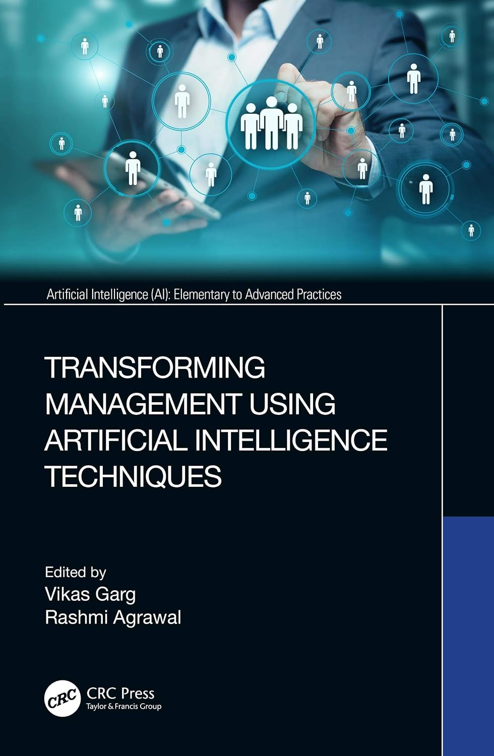 Transforming Management Using Artificial Intelligence Techniques (Artificial Intelligence (AI): Elementary to Advanced Practices) (English Edition) baixar livro de graça