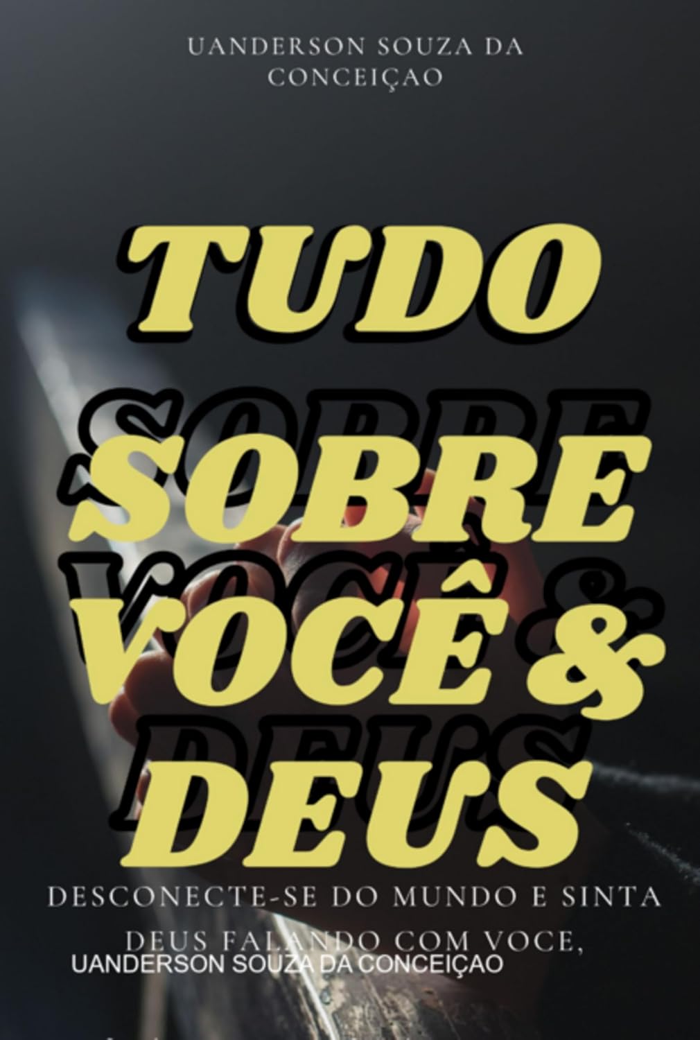 Sobre Voce E Deus baixar o livro de graça