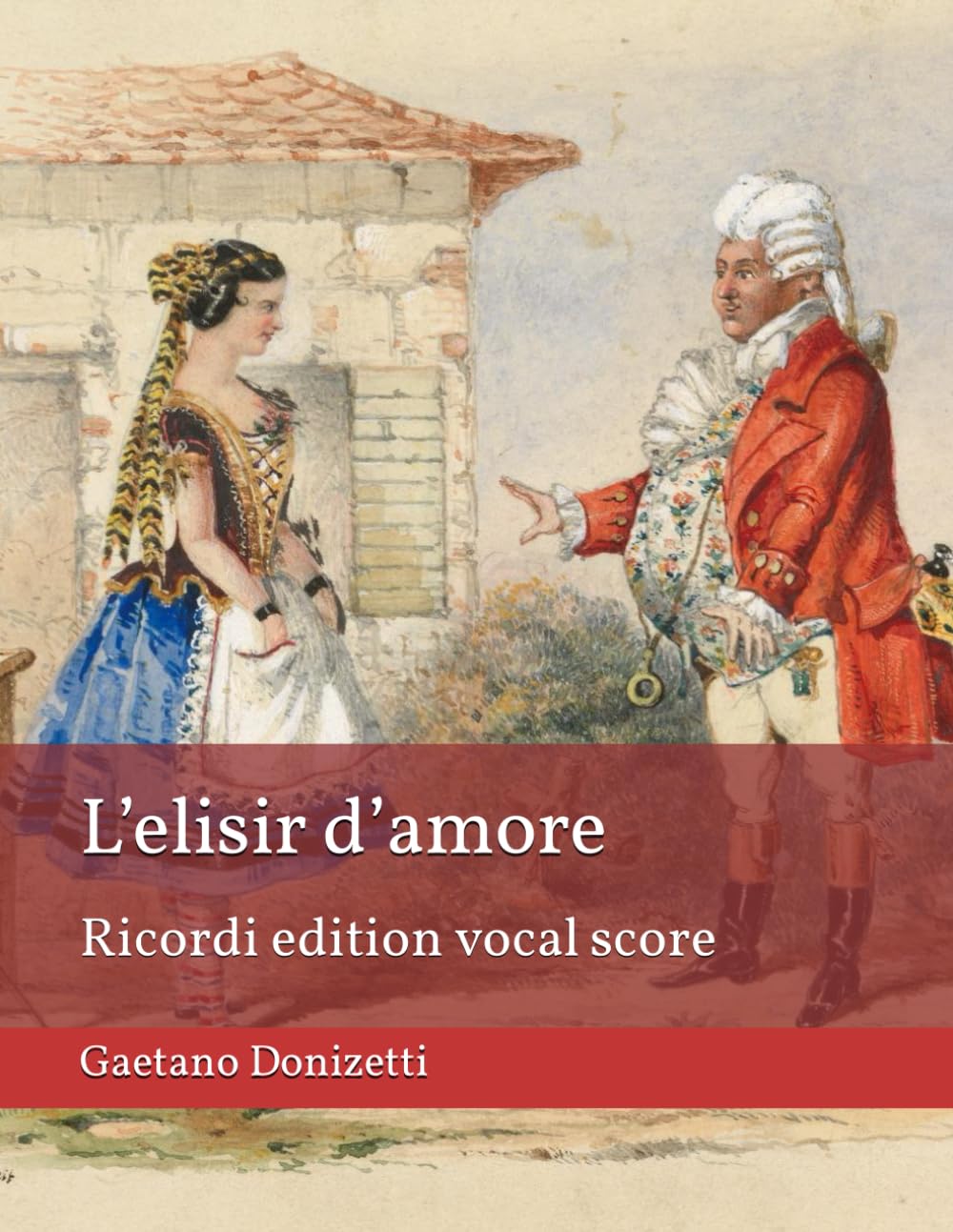 ler totalmente L'elisir d'amore (The Elixir of Love): Ricordi edition vocal score