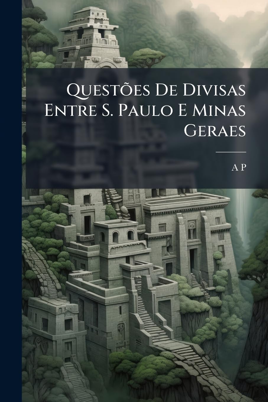 capítulo por capítulo baixar Questões De Divisas Entre S. Paulo E Minas Geraes