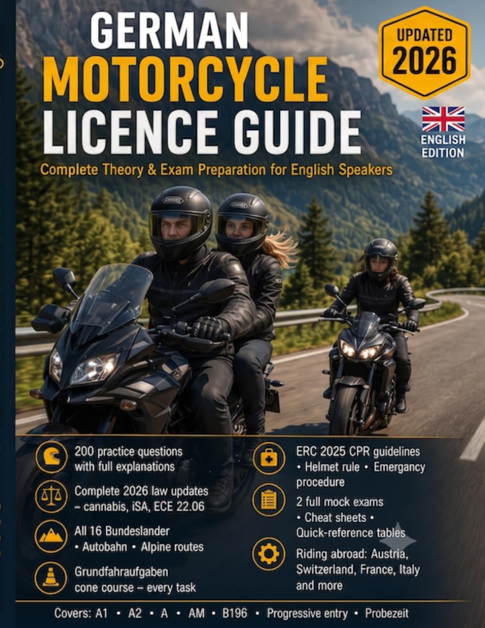 German Motorcycle Licence Guide 2026: The Complete English-Language Theory and Practical Exam Preparation — Classes AM, A1, A2, A and B196 | Fully Updated for 2026 Laws, ERC Guidelines and Exam Format baixar o livro de graça