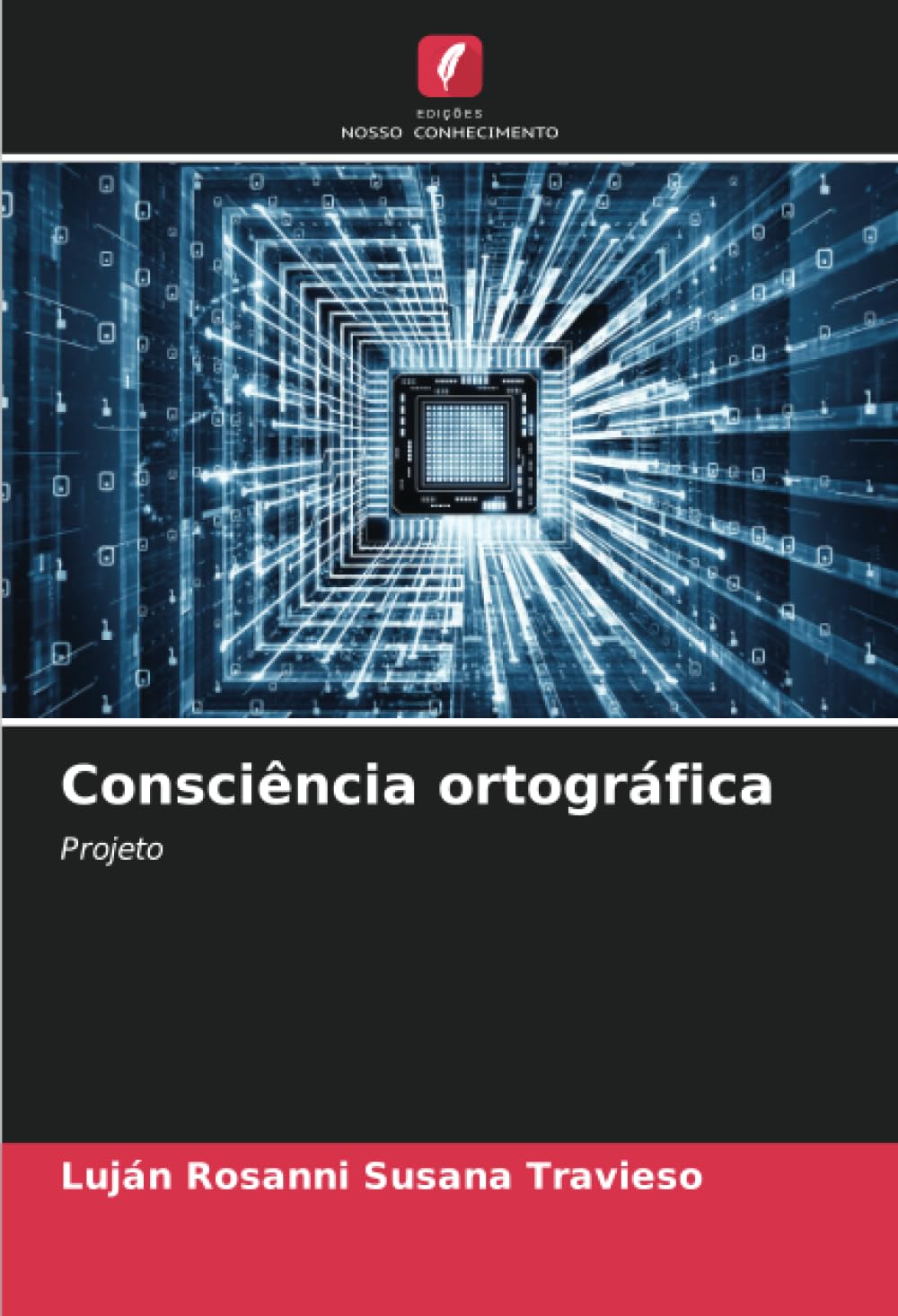 ler totalmente Consciência ortográfica: Projeto