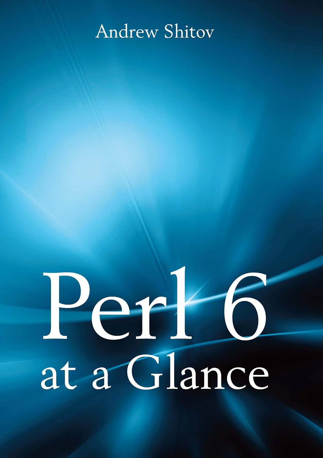 Perl 6 at a Glance (English Edition) baixar livro de graça