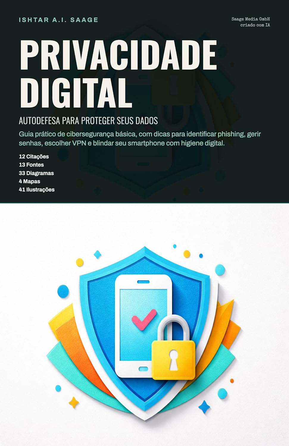 Privacidade Digital: Autodefesa para Proteger Seus Dados (cibersegurança Livro 1) baixar o livro de graça
