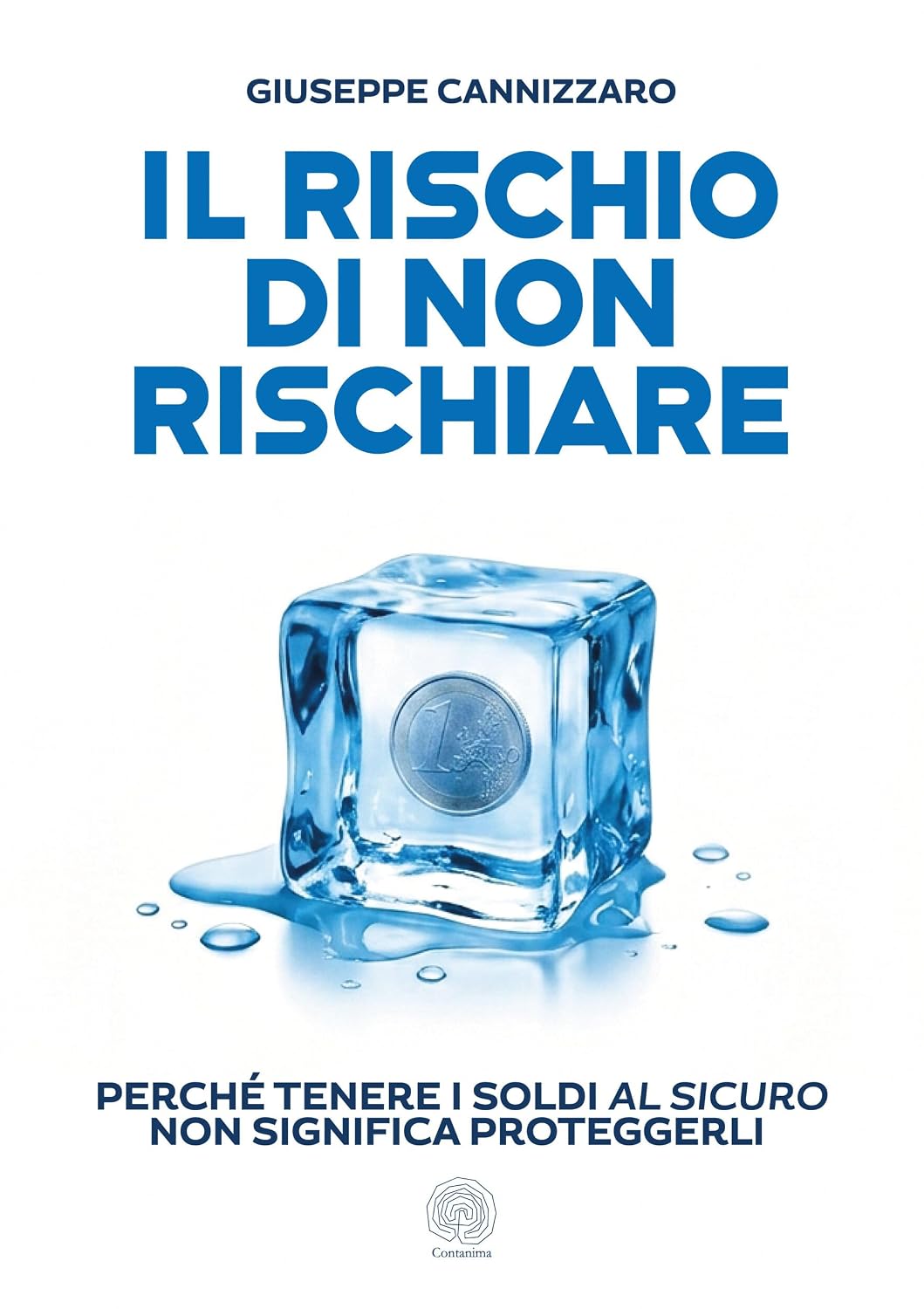 Il rischio di non rischiare: Perché tenere i soldi al sicuro non significa proteggerli (Italian Edition) baixar livro de graça
