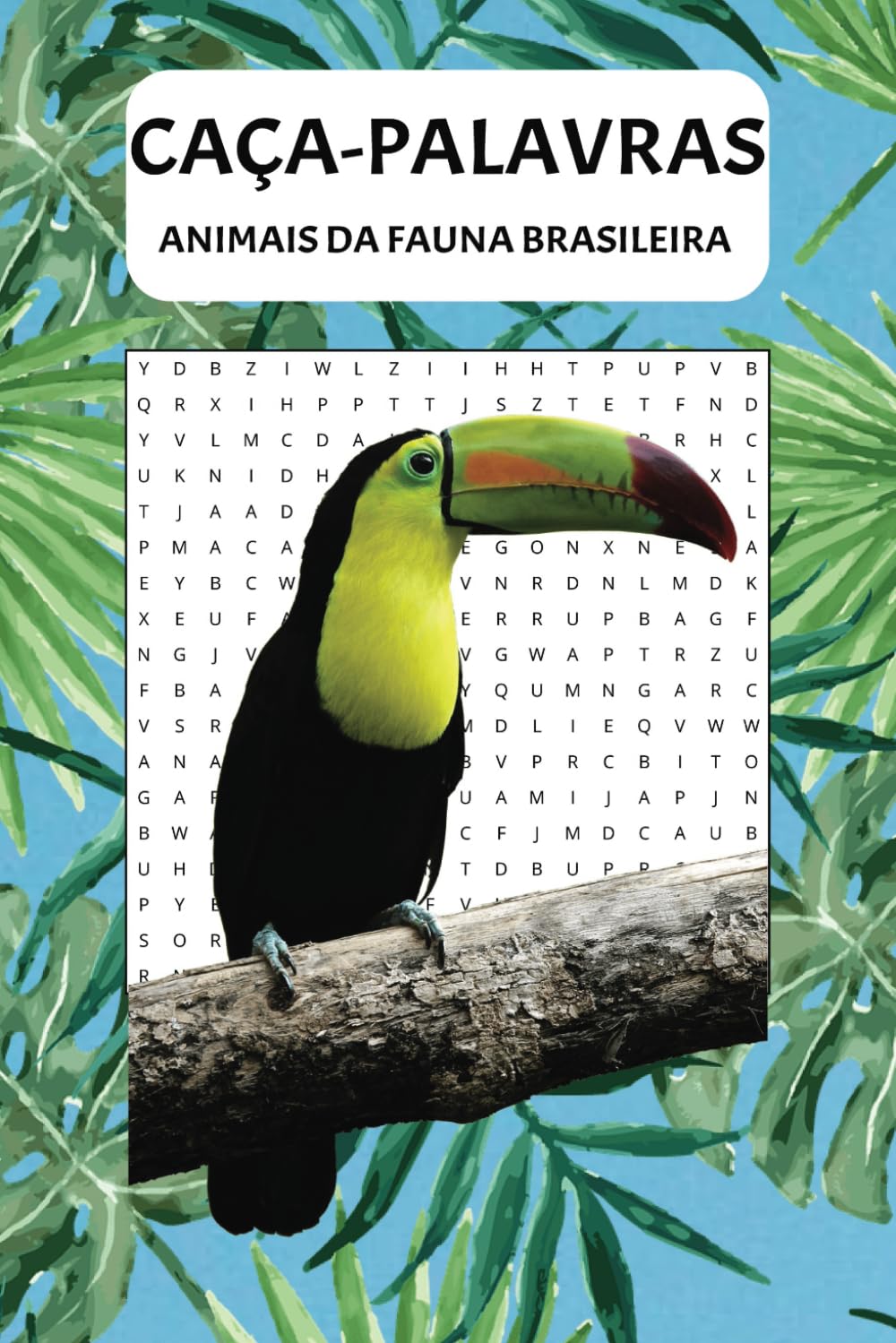 ler totalmente CAÇA-PALAVRAS ANIMAIS DA FAUNA BRASILEIRA: EDUCATIVO E DIVERTIDO COM MAIS DE 400 ESPÉCIES QUE HABITAM O TERRITÓRIO BRASILEIRO - 110 páginas (Portuguese Edition)