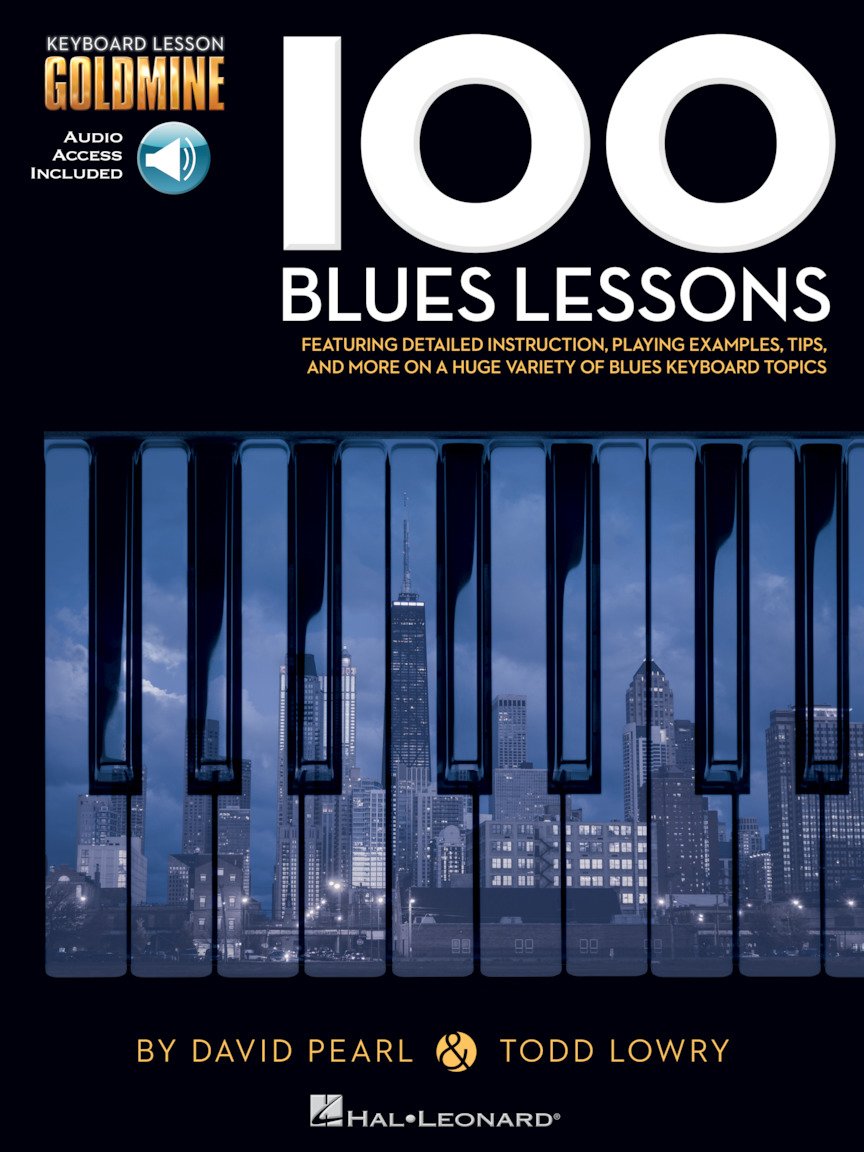 ler totalmente 100 Blues Lessons: Keyboard Lesson Goldmine Series Book/Online Audio