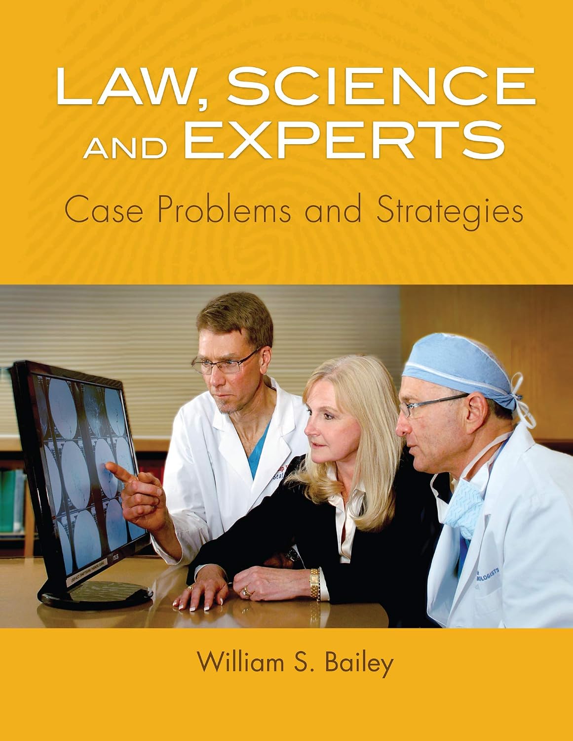 Law, Science and Experts: Case Problems and Strategies (English Edition) baixar o livro de graça