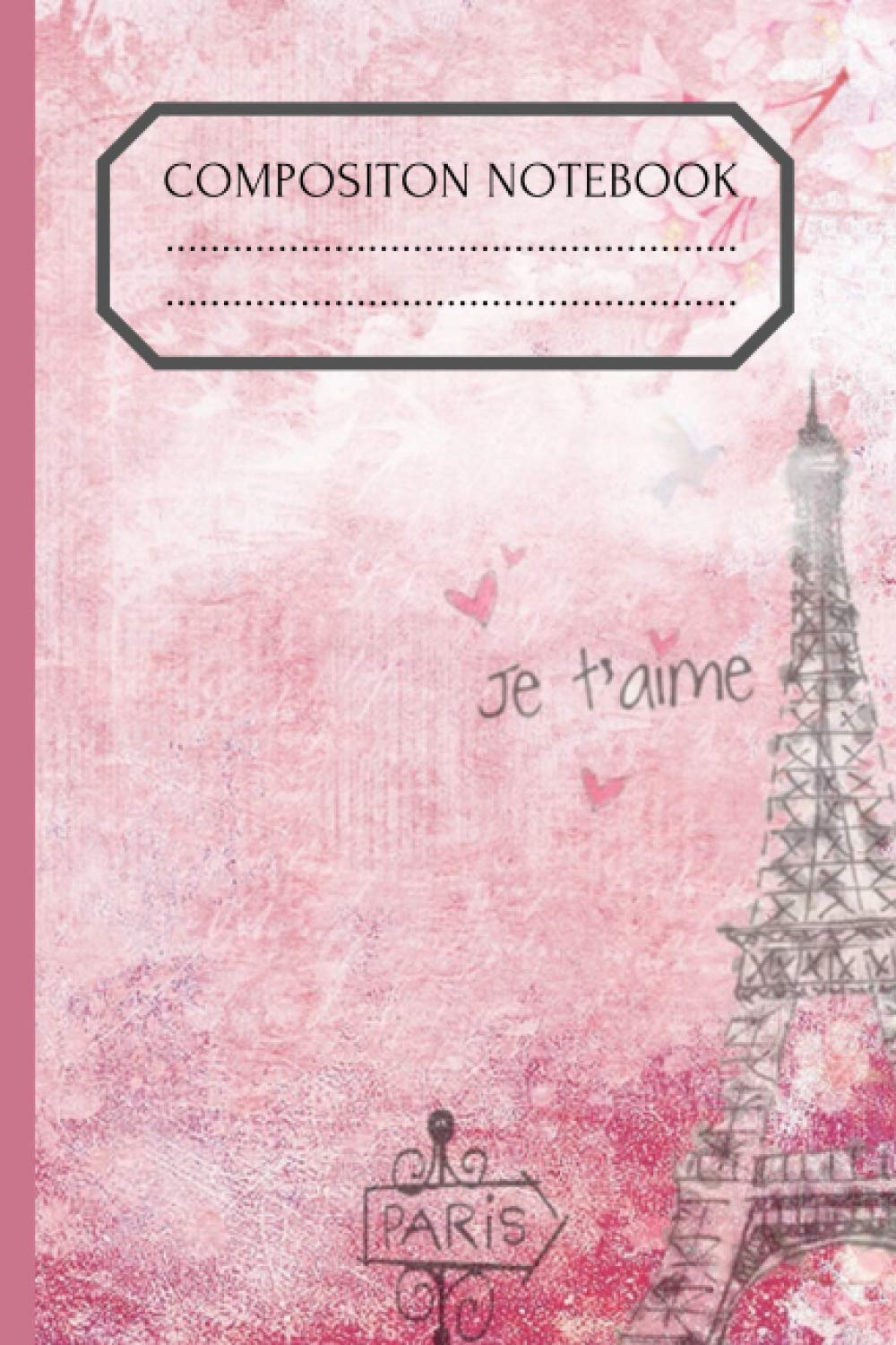 COMPOSITION NOTEBOOK: ELEGANT PARIS COLLEGE RULED NOTE BOOK JOURNAL 6/9 120PAGES baixar livro de graça