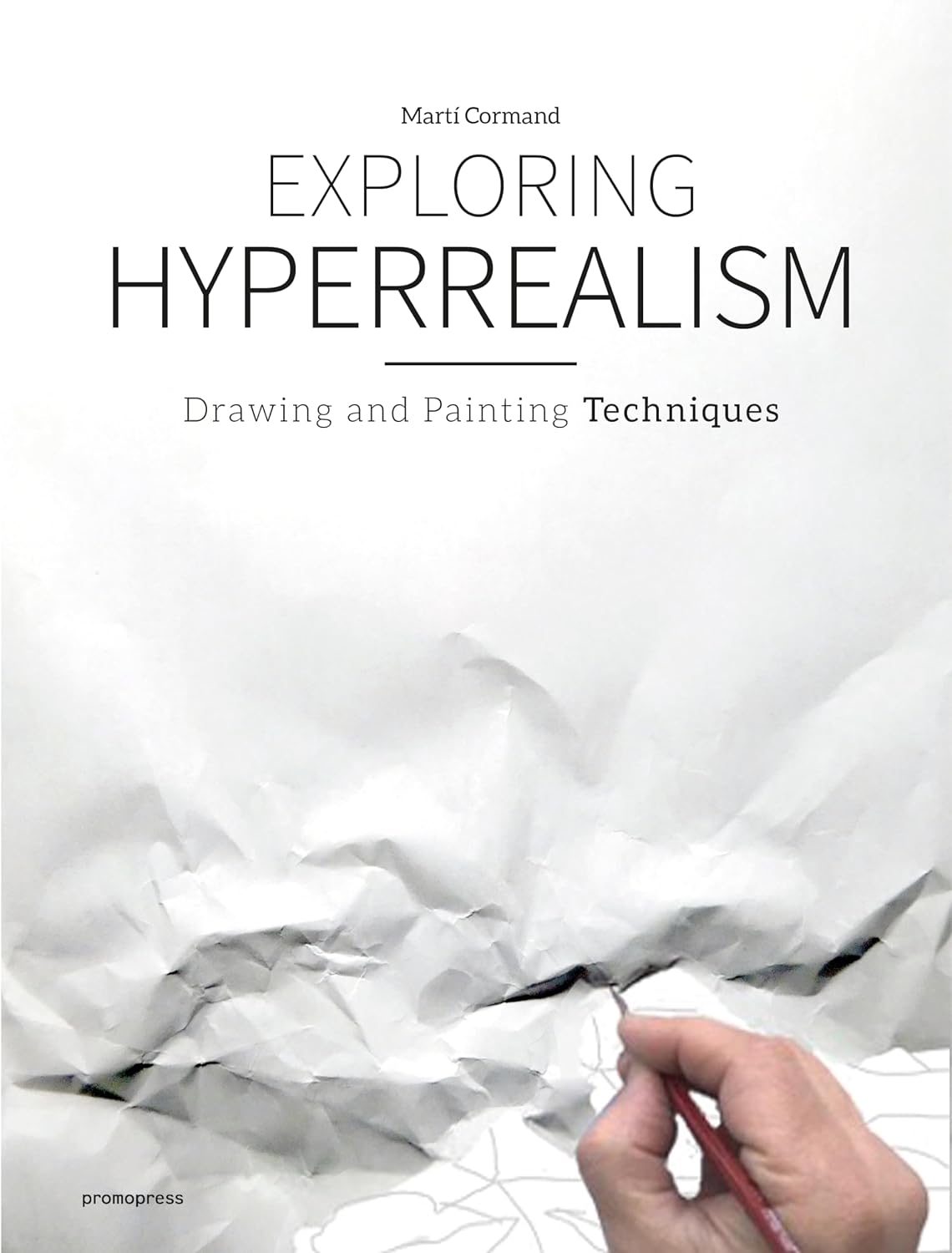 ler totalmente Exploring Hyperrealism: Drawing and Painting Techniques