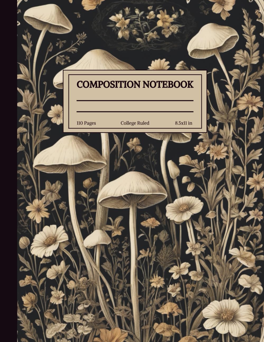 ler totalmente Composition Notebook College Ruled: Mushroom & Wildflower Vintage Botanical Illustration | Aesthetic Cottagecore Journal for Students, Teachers, and Office