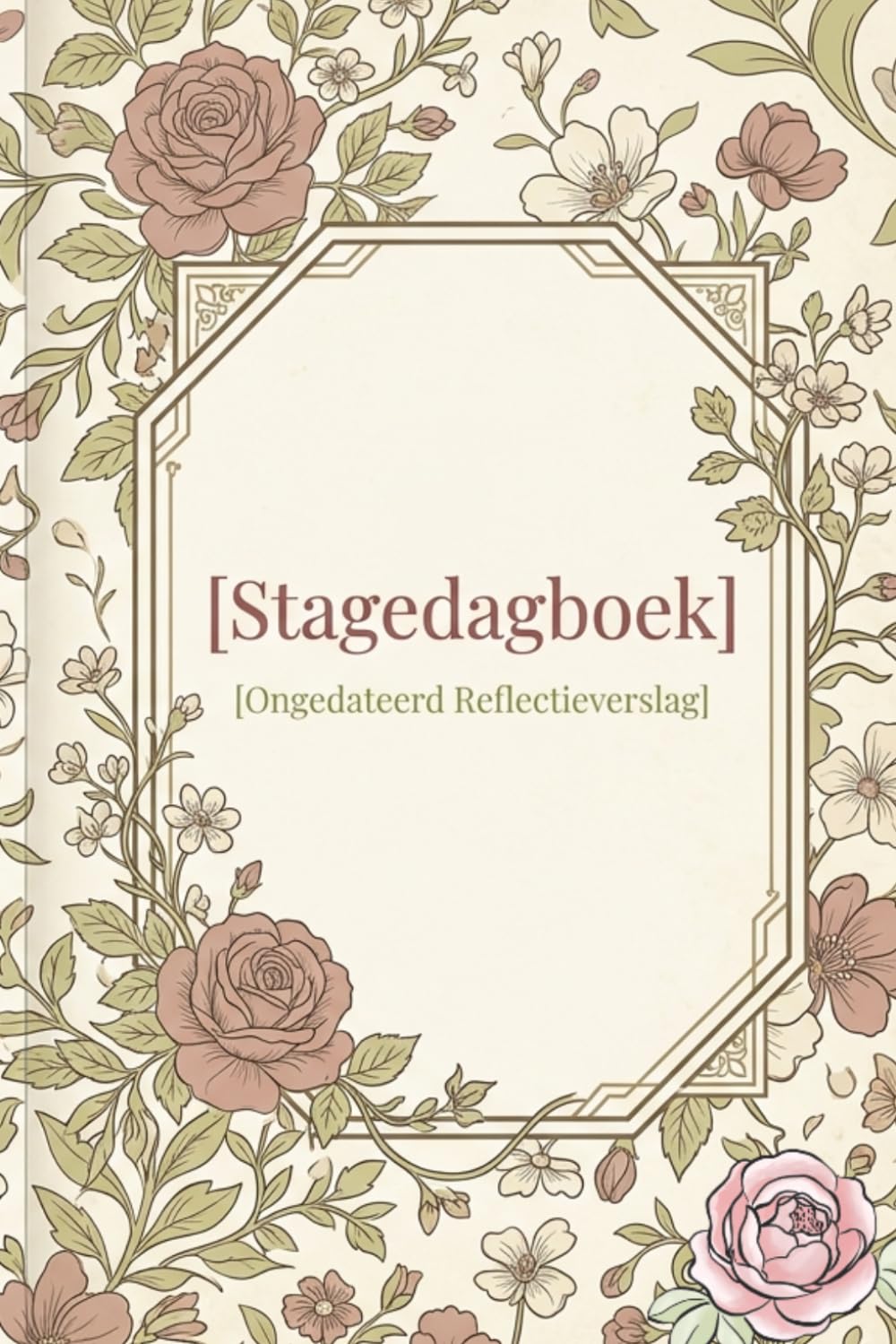 Stagedagboek: Ongedateerd Reflectieverslag (Dutch Edition) baixar o livro de graça