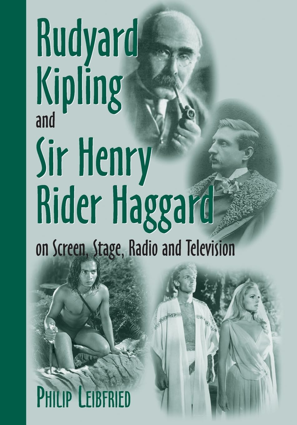 Rudyard Kipling and Sir Henry Rider Haggard on Screen, Stage, Radio and Television baixar o livro de graça