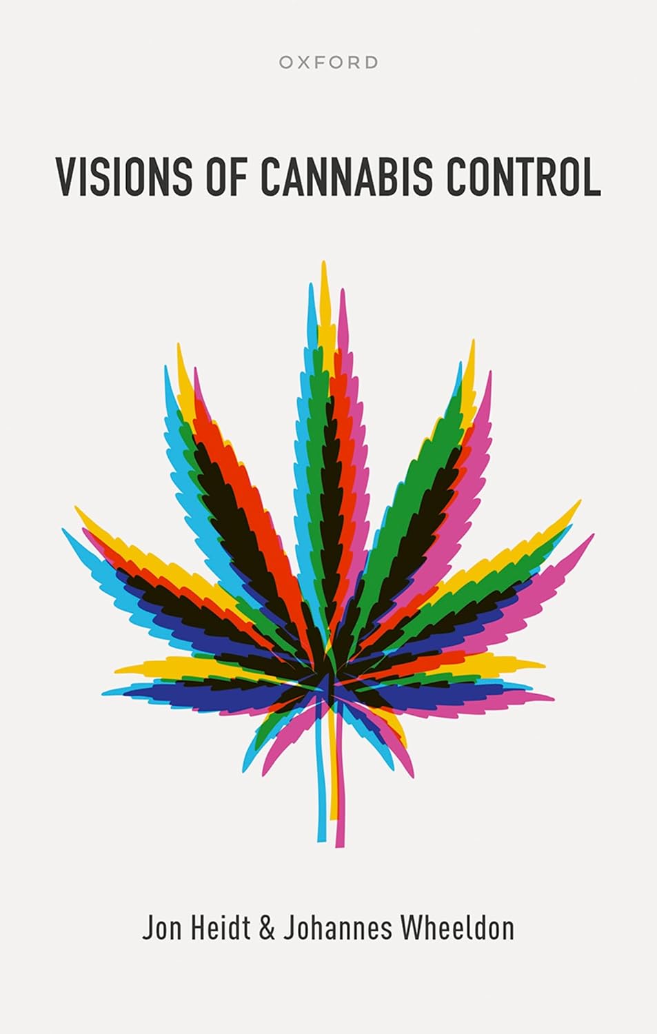 Visions of Cannabis Control (English Edition)