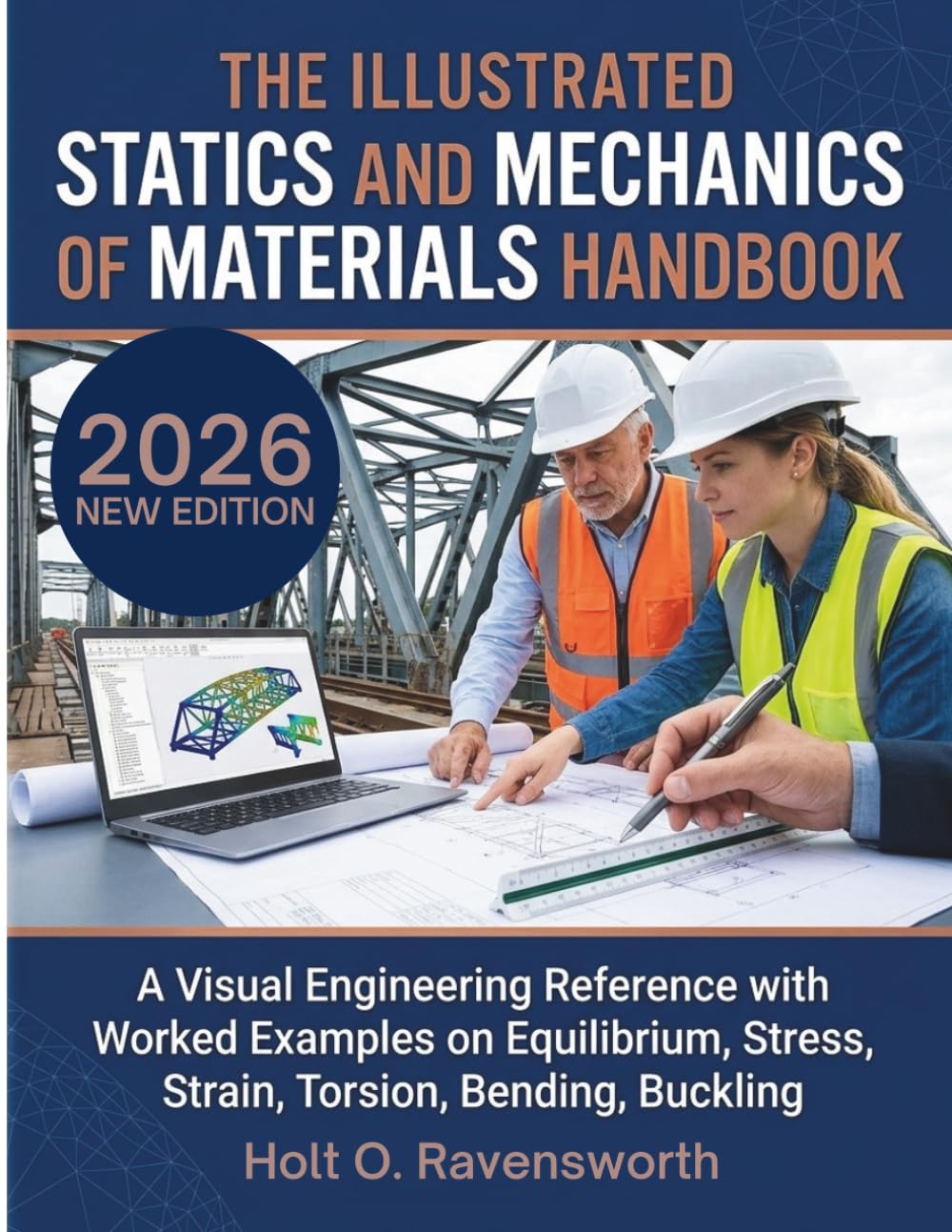 capítulo por capítulo baixar The Illustrated Statics and Mechanics of Materials Handbook: A Visual Engineering Reference with Worked Examples on Equilibrium, Stress, Strain, Torsion, Bending, Buckling
