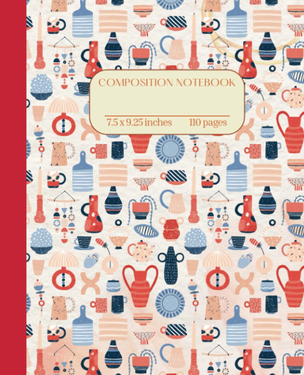 ler totalmente Composition Notebook College Ruled: Pottery Illustration | Awesome Journal For School, College, Office, Work | 110 Pages