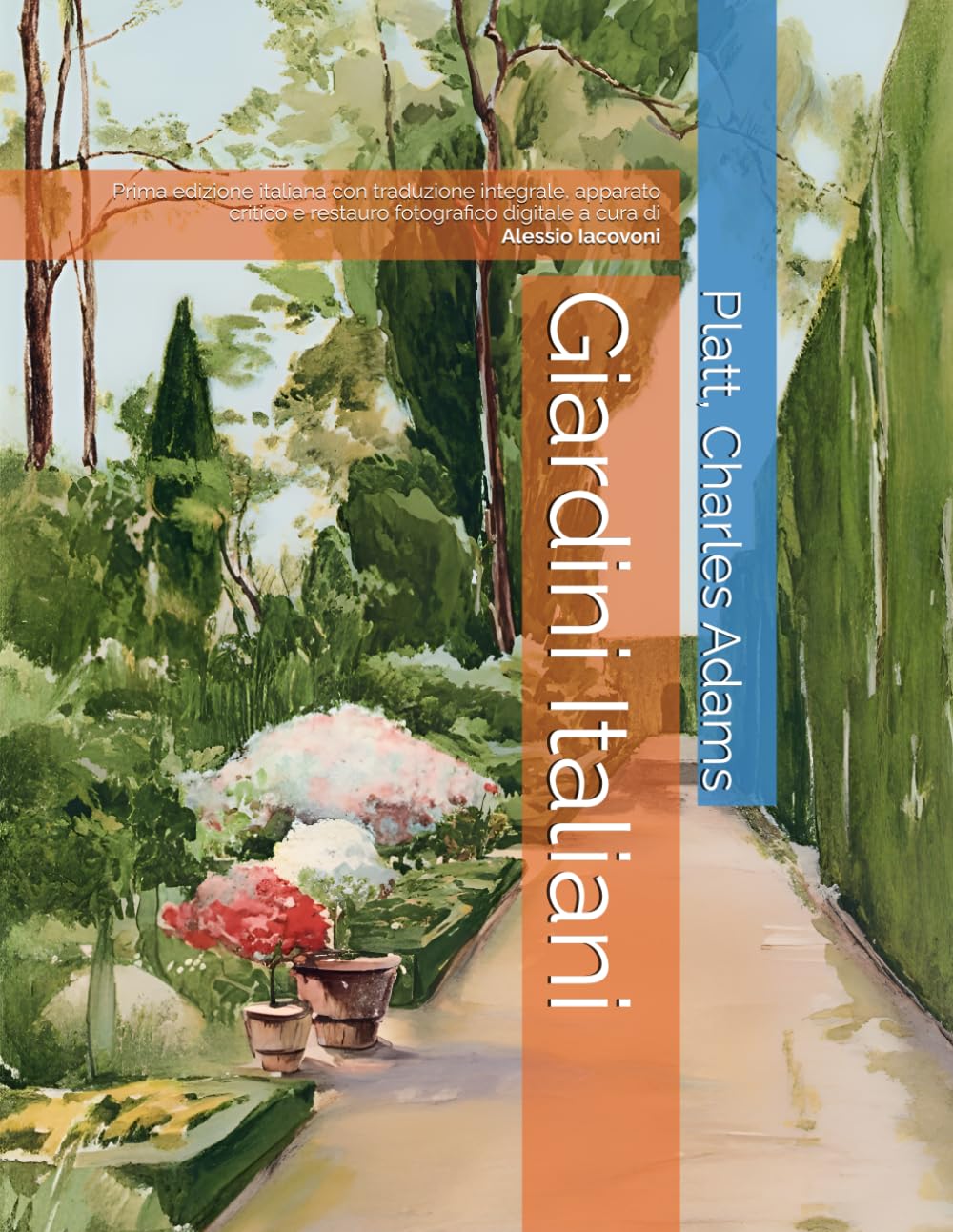 Giardini Italiani: Prima edizione italiana con traduzione integrale, apparato critico e restauro fotografico digitale (Italian Edition) baixar o livro de graça