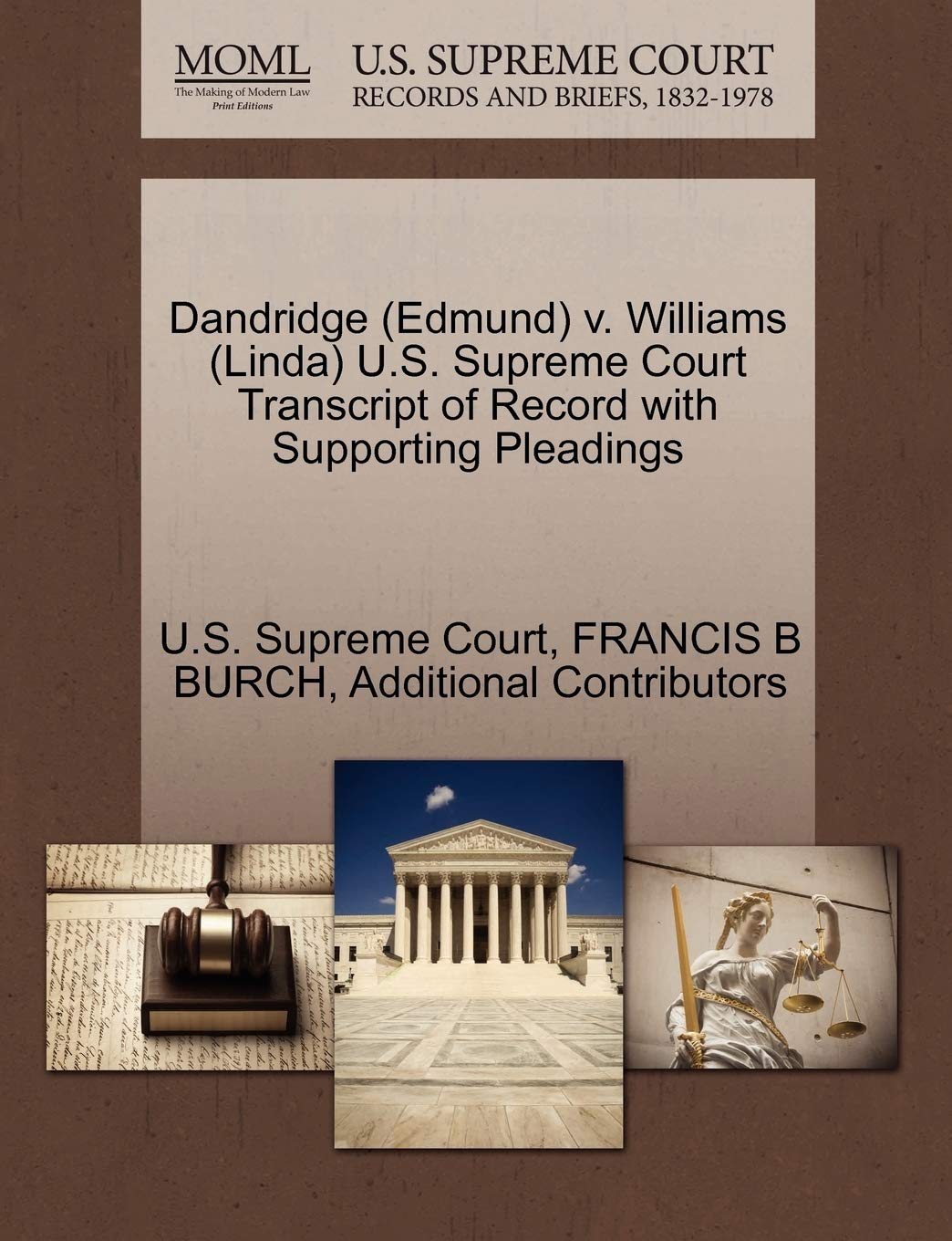 Dandridge (Edmund) v. Williams (Linda) U.S. Supreme Court Transcript of Record with Supporting Pleadings baixar livro de graça