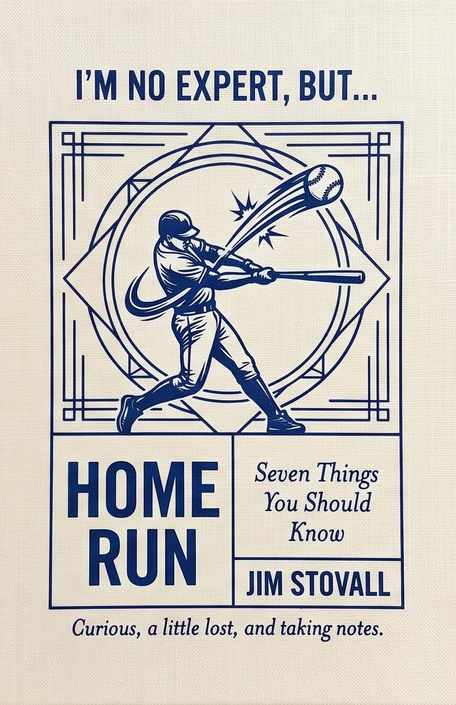 Home Run: Seven Things You Should Know (I'M NO EXPERT, BUT:) (English Edition) baixar livro de graça