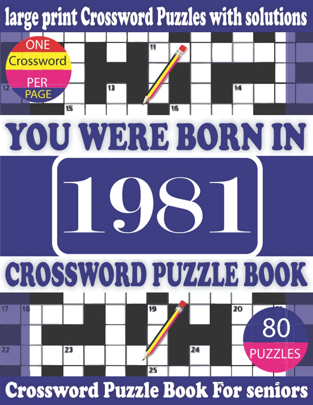 capítulo por capítulo baixar You Were Born in 1981: Crossword Puzzle Book: Crossword Games for Puzzle Fans & Exciting Crossword Puzzle Book for Adults With Solution