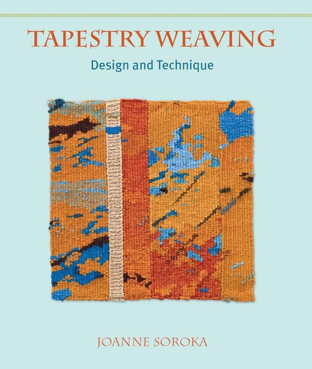 Tapestry Weaving: Design and Technique baixar livro de graça