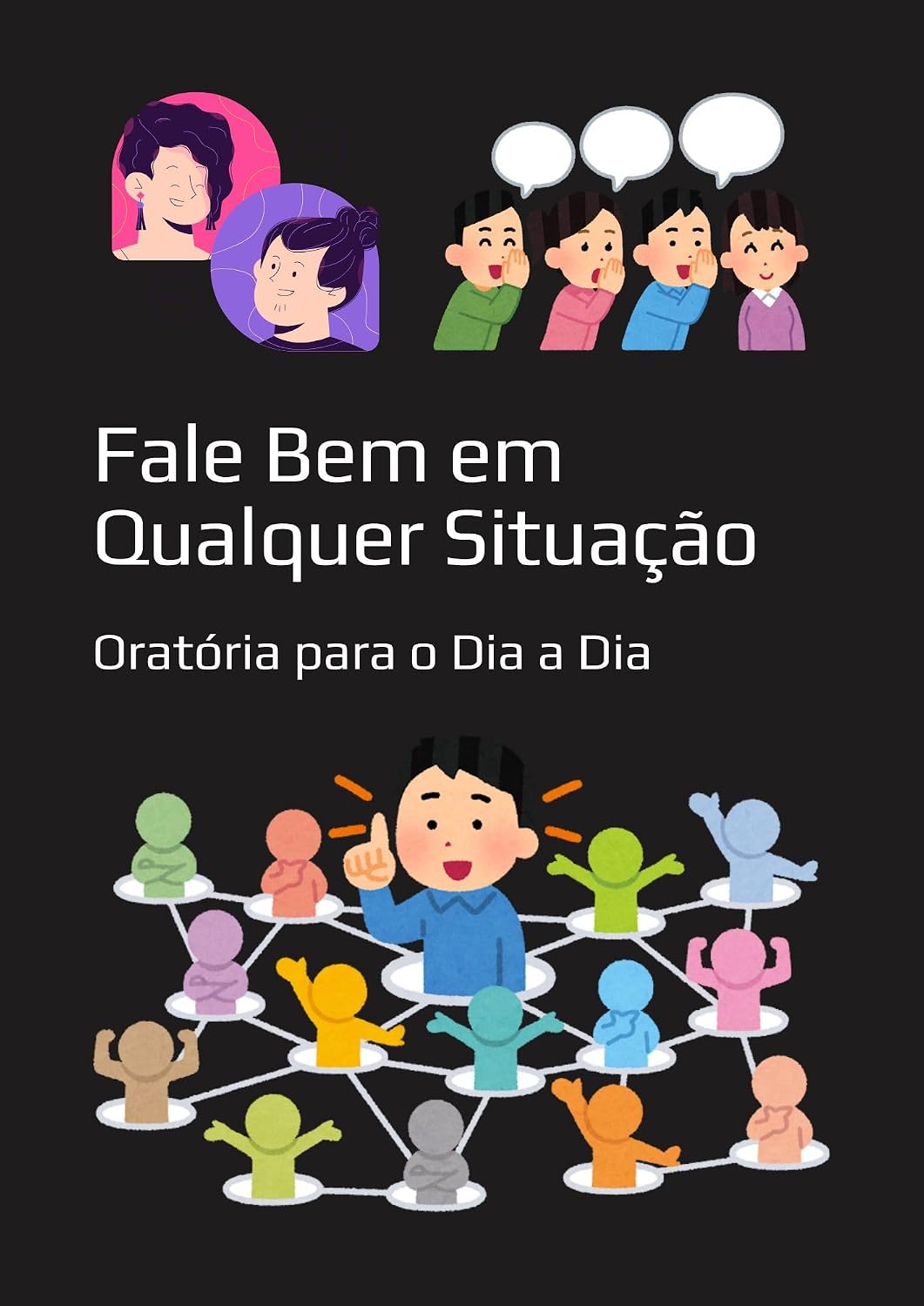 ler totalmente Fale Bem em Qualquer Situação: Oratória para o Dia a Dia