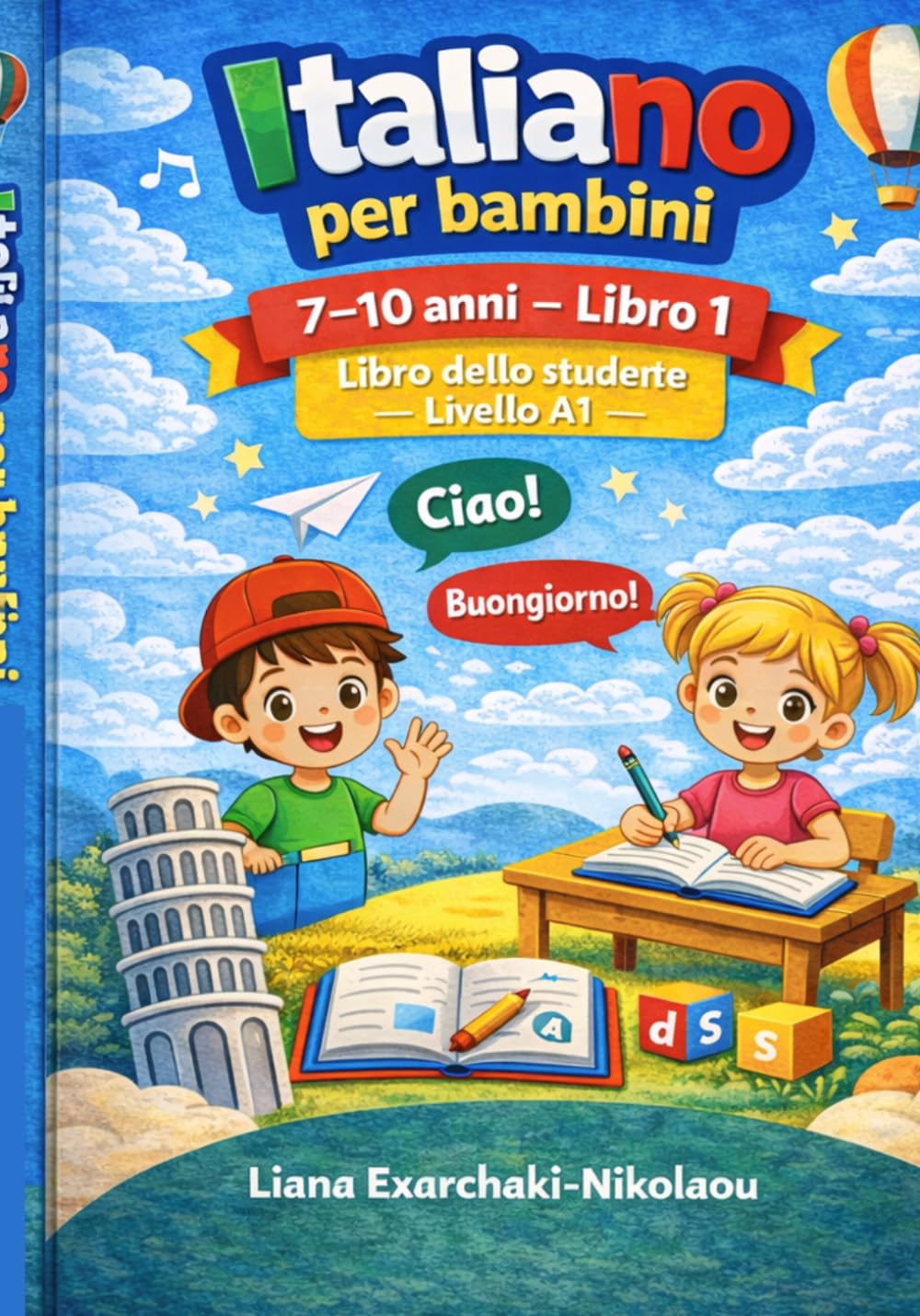 Italiano per bambini (7–10 anni) – Libro 1: Libro dello studente – Livello A1 (Italian Edition) baixar livro de graça