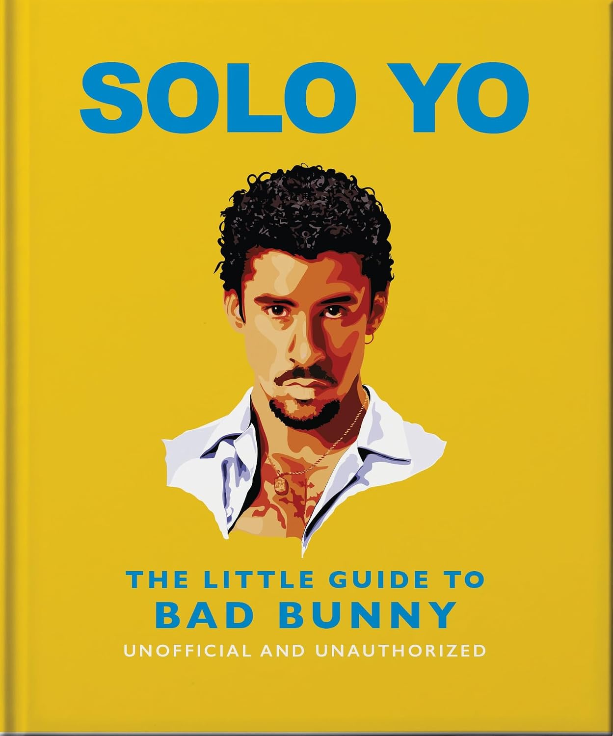 ler totalmente Solo Yo: The Little Guide to Bad Bunny