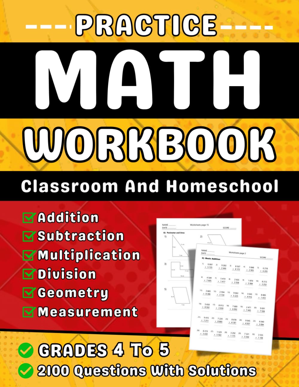 capítulo por capítulo baixar Math Practice Workbook For Grades 4 To 5 Addition, Subtraction, Multiplcation, Division, Geometry & Measurement: Math Book 4th, 5th Grades With More Than 2100 Questions With Solutions