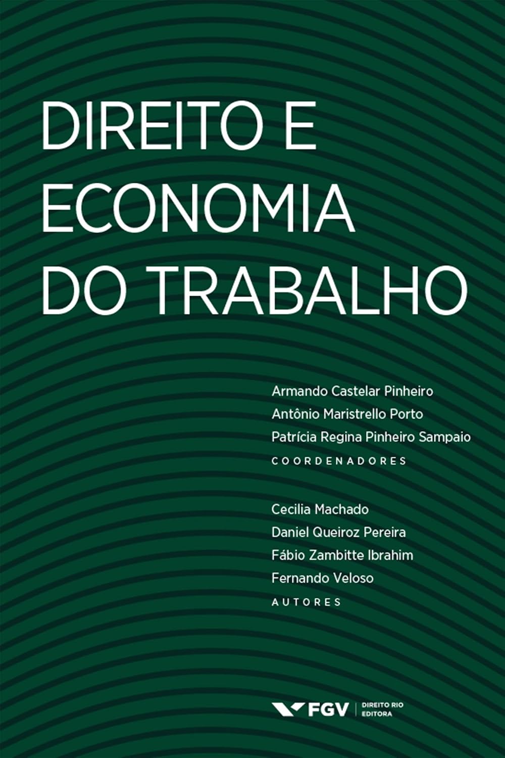 Direito E Economia Do Trabalho baixar livro de graça