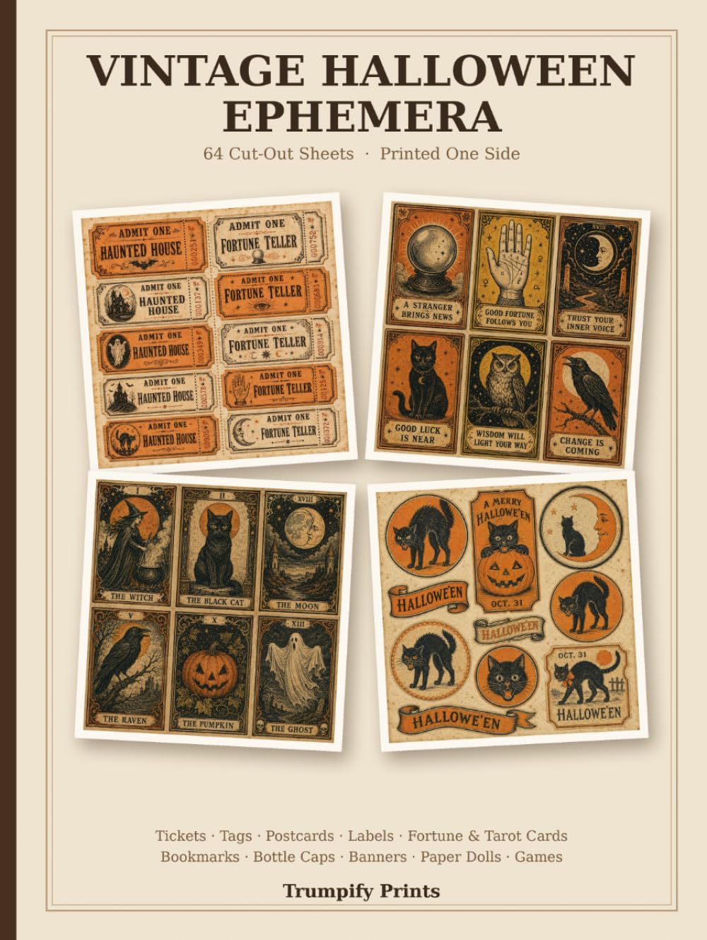 Vintage Halloween Ephemera: A Cut-Out Book of 64 Printed Sheets for Junk Journals, Scrapbooking, Collage & Paper Crafts baixar livro de graça