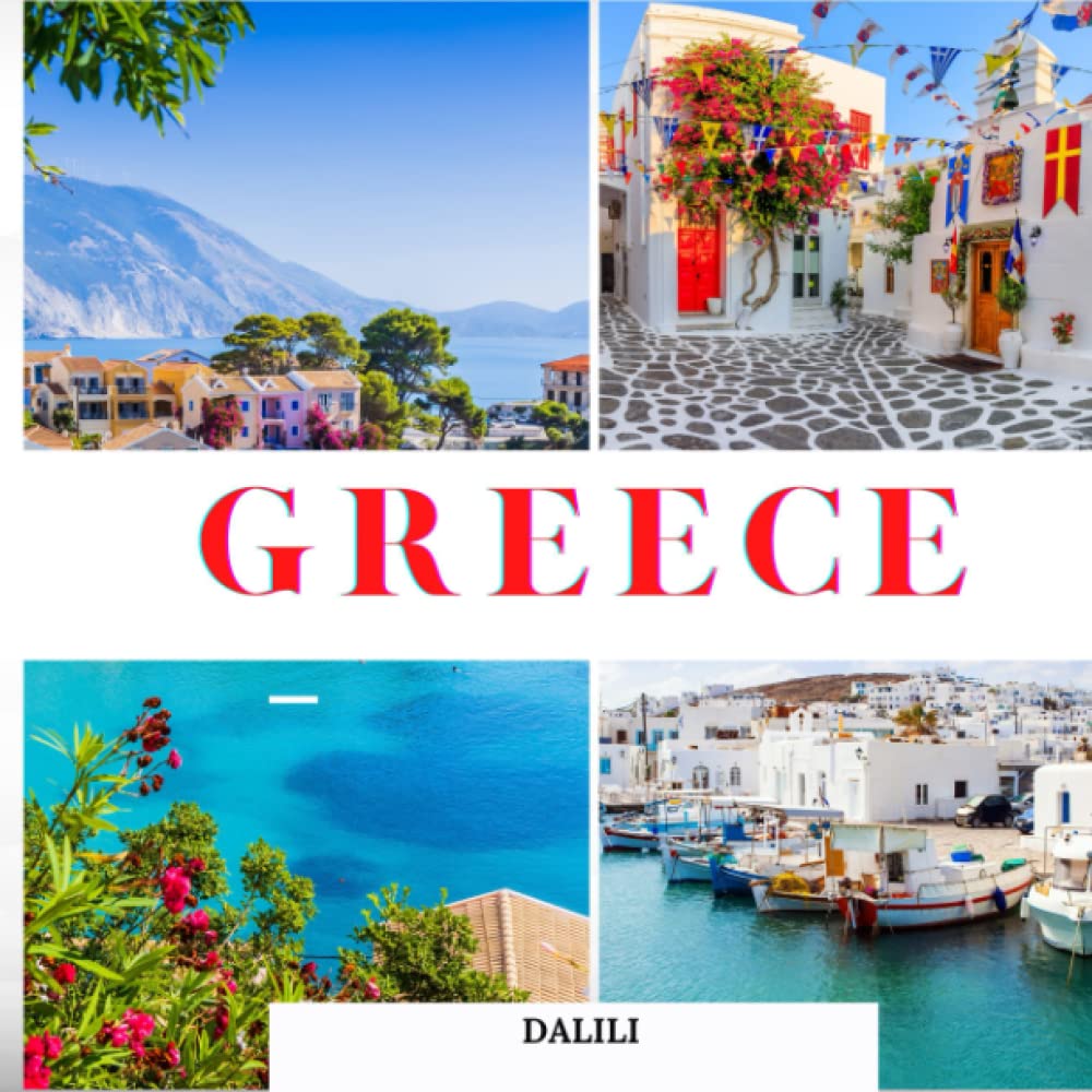 ler totalmente Greece: A Beautiful Travel Photography Coffee Table Picture Book with words of the Country in Europe| 100 Cute Nature Images