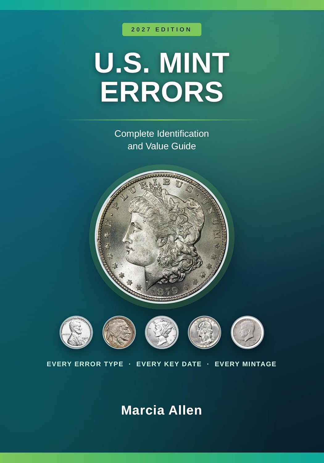 ler totalmente U. S. Mint Errors: Complete Identification and Value Guide [Full Color] (English Edition)