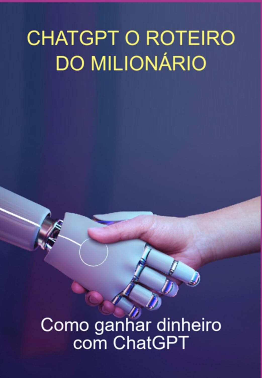 Chatgpt O Roteiro Do Milionário baixar o livro de graça