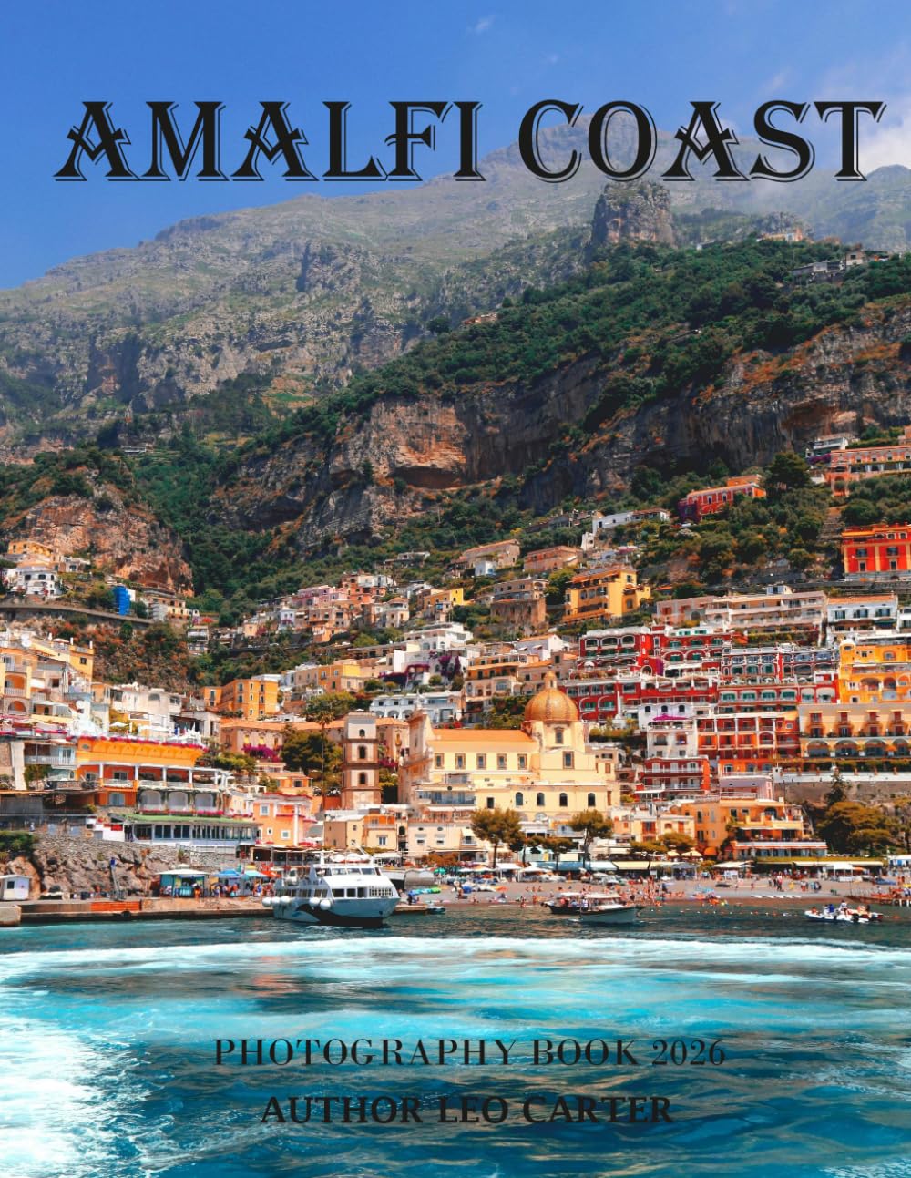 ler totalmente Amalfi Coast: A Collection of 39 Scenic Photographs Showcasing the Amalfi Coast