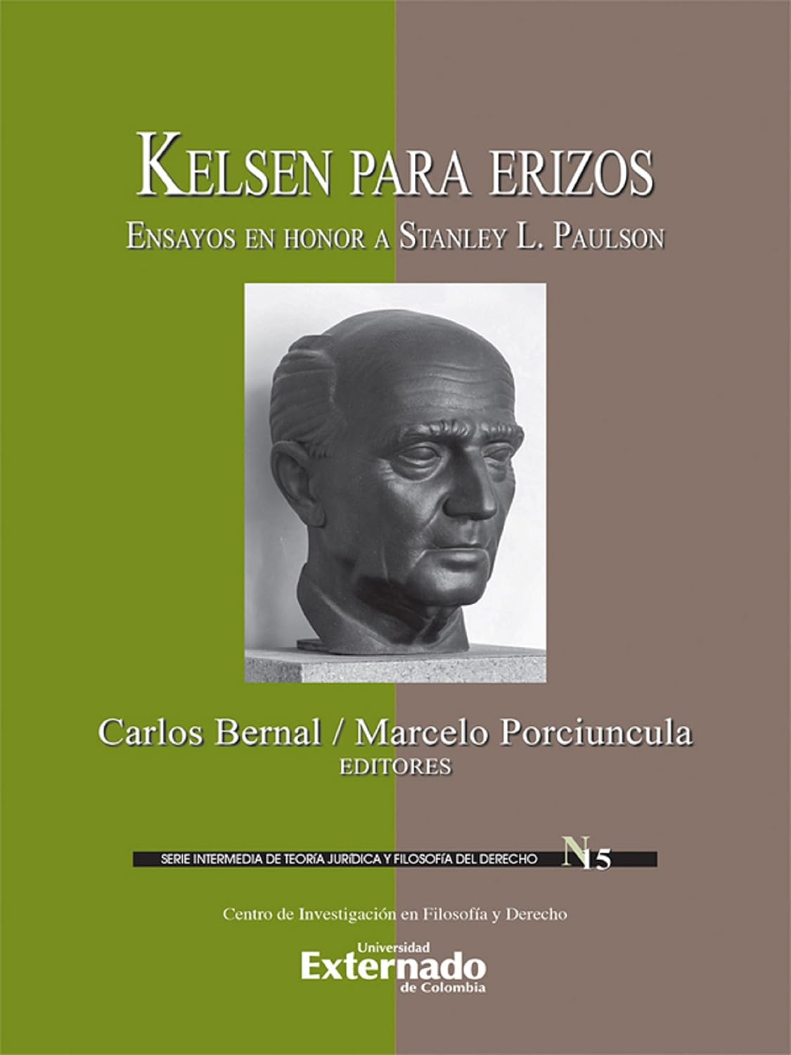 Kelsen para erizos: Ensayos en honor a Stanley L. Paulson (Spanish Edition) baixar o livro de graça