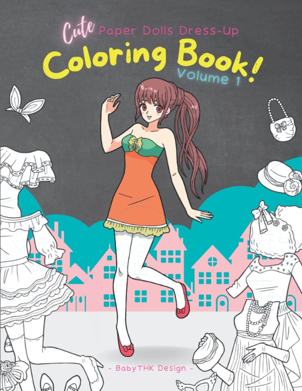 capítulo por capítulo baixar Cute Paper Dolls Dress-Up Coloring Book! Volume 1: 10 Dolls with 40 Outfits Fashion design Activity for Teens and Young Adults to Stress Relief and Relaxation