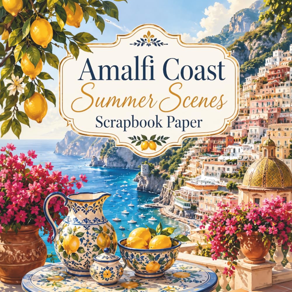 Amalfi Coast Summer Scenes Scrapbook Paper: Italian Seaside Villages, Lemon Terraces and Mediterranean Views for Junk Journals, Collage and Paper Crafts baixar o livro de graça