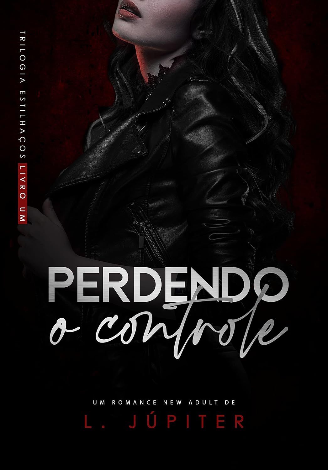 ler totalmente Perdendo O Controle (Estilhaços Livro 1)