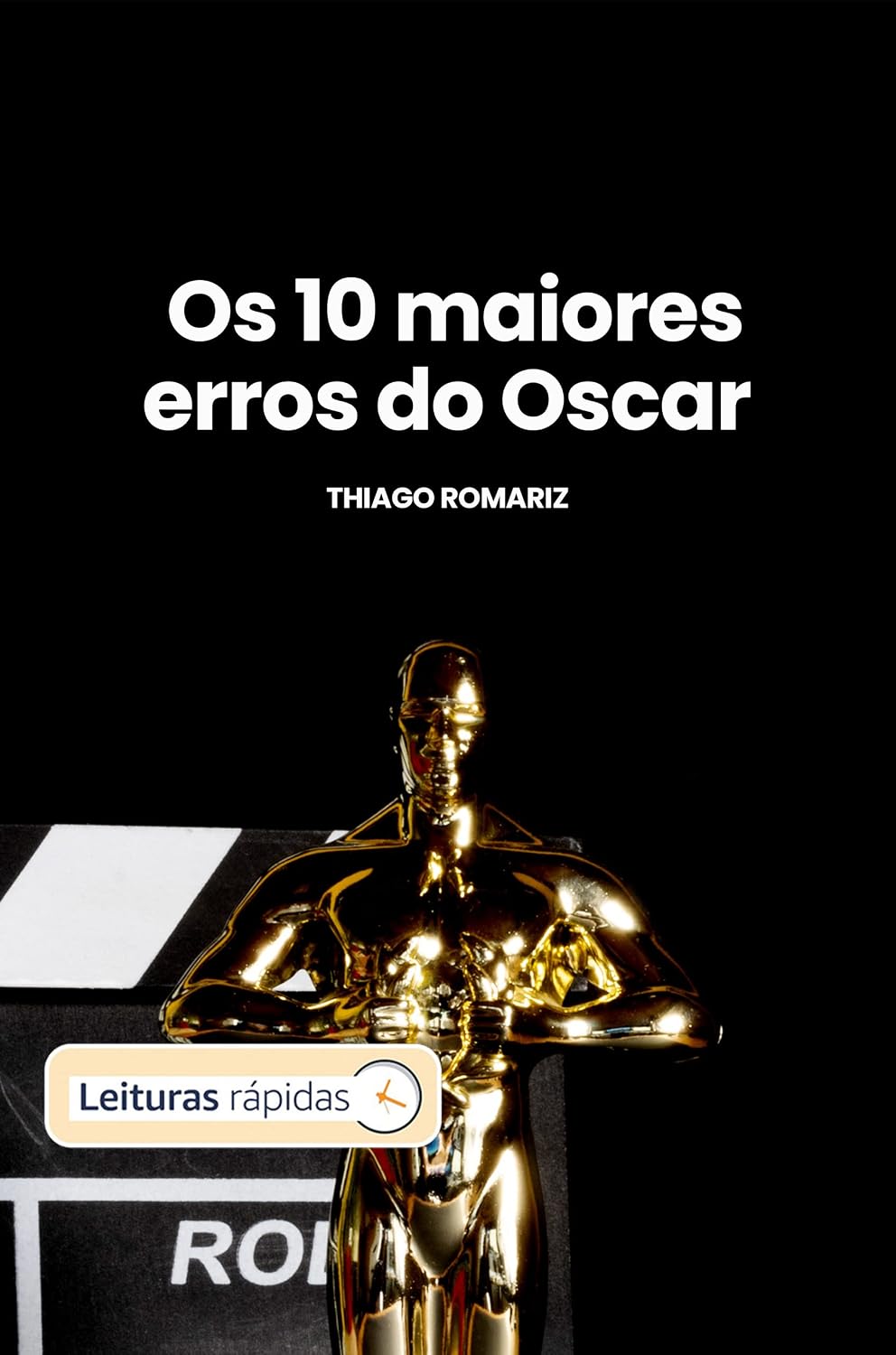 Os 10 Maiores Erros do Oscar baixar o livro de graça