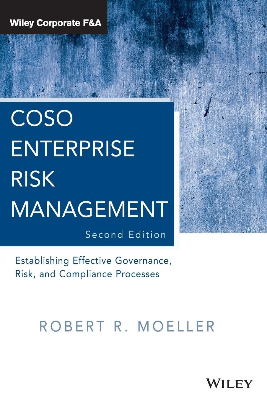 Coso Enterprise Risk Management: Establishing Effective Governance, Risk, and Compliance Processes: 560 baixar livro de graça