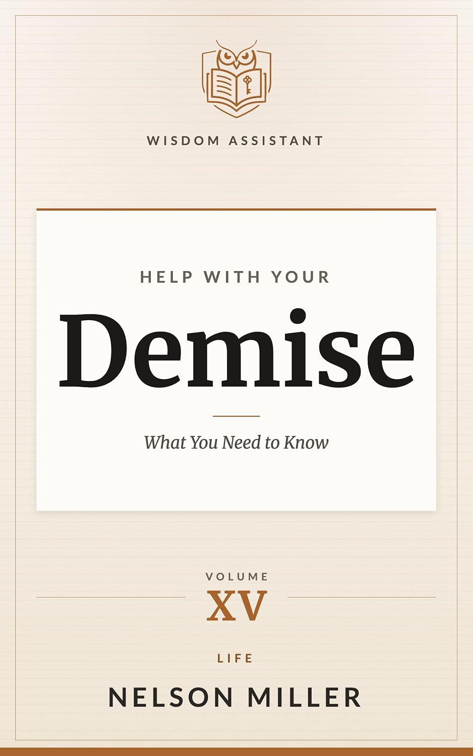 ler totalmente Help with Your Demise: What You Need to Know (Wisdom Assistant Book 15) (English Edition)