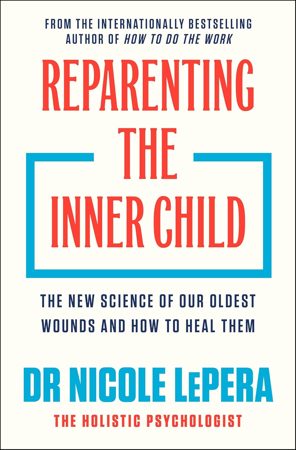 Reparenting the Inner Child: 'You need to read this book' MEL ROBBINS (English Edition) baixar o livro de graça